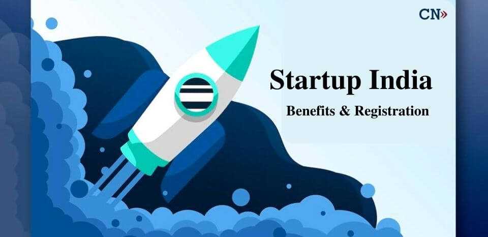 Startup India Scheme Benefits And Registration